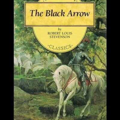 The Black Arrow | de Robert Louis Stevenson
