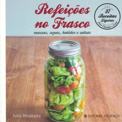 Refeições no Frasco | de Julia Mirabella