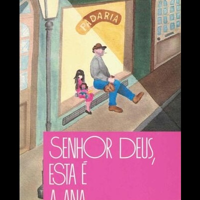 Senhor Deus, Esta é a Ana | de Fynn