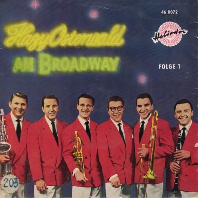 Hazy Osterwald Sextett | Hazy Osterwald am Broadway Folge 1 [EP]