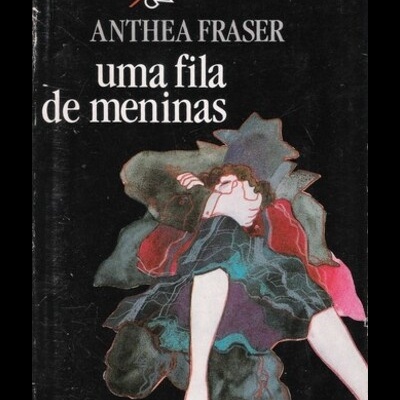 Uma Fila de Meninas | de Anthea Fraser