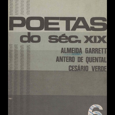 Poetas do Séc. XIX | de Almeida Garrett, Antero de Quental e Cesário Verde