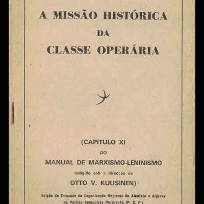 A Missão Histórica da Classe Operária