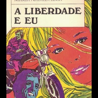 A Liberdade e Eu | de Maria Natália Lima