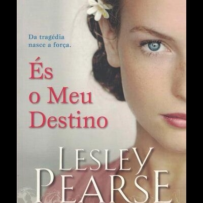 És o Meu Destino | de Lesley Pearse