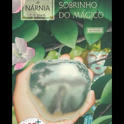 As Crónicas de Nárnia: O Sobrinho do Mágico | de C. S. Lewis