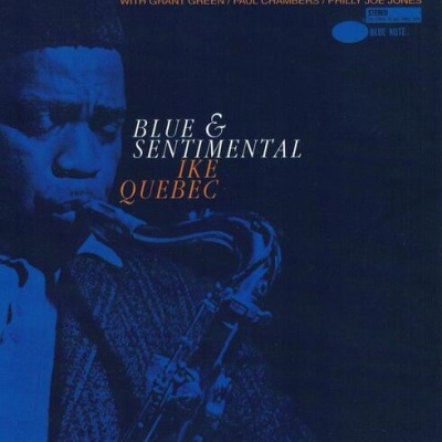 Ike Quebec | Blue & Sentimental [CD]