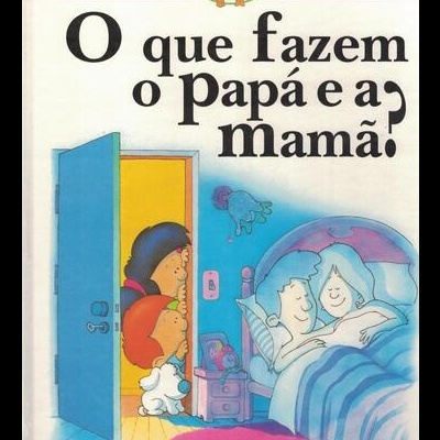 O Que Fazem o Papá e a Mamã? | de Caterina Marassi Candia, Mercedes Palop Botella, Pilar Millagón Lopezosa e José R. Díaz Morfa