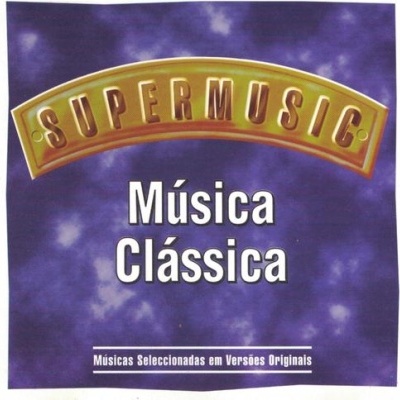VA | Supermusic: Música Clássica [CD]