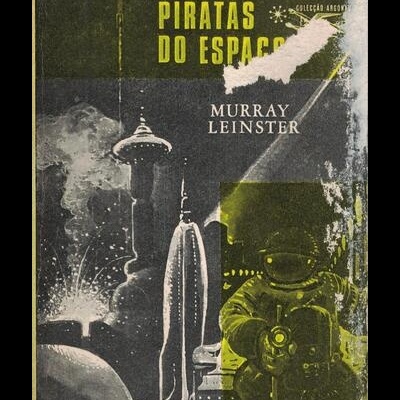 Piratas do Espaço | de Murray Leinster