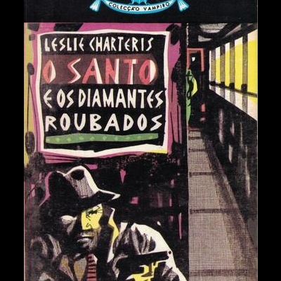 O Santo e os Diamantes Roubados | de Leslie Charteris