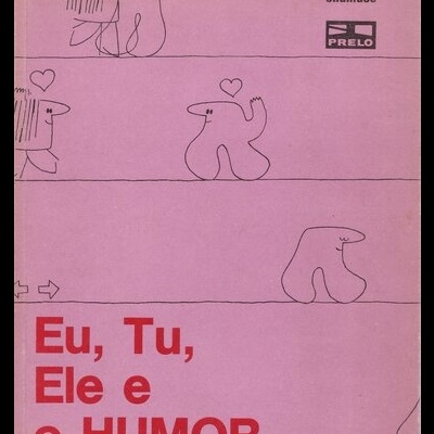 Eu, Tu, Ele e o Humor | de Chamaco