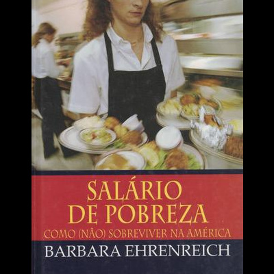 Salário de Pobreza | de Barbara Ehrenreich