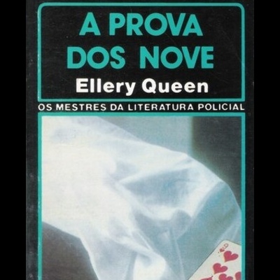 A Prova dos Nove | de Ellery Queen