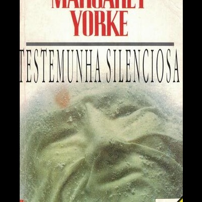 Testemunha Silenciosa | de Margaret Yorke