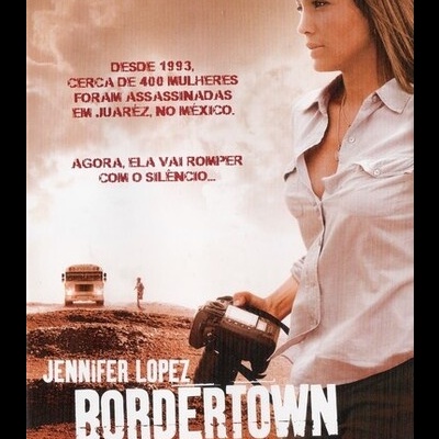 Bordertown - Cidade sob Ameaça [DVD]