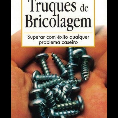 Truques de Bricolagem | de Antonio Barrero