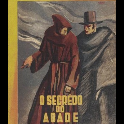 O Segrêdo do Abade | de Arnaldo Gama
