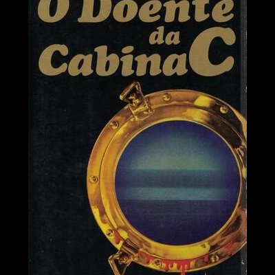 O Doente da Cabina C | de Mignon G. Eberhart