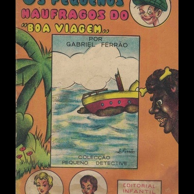 Os Pequenos Náufragos do "Boa Viagem" | de Gabriel Ferrão