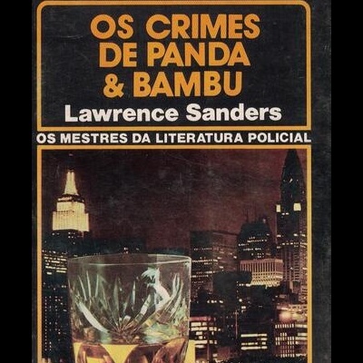 Os Crimes de Panda & Bambu | de Lawrence Sanders