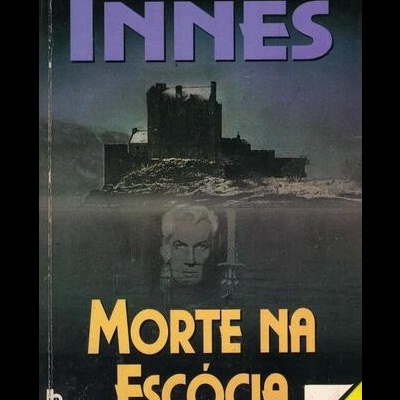 Morte na Escócia | de Michael Innes