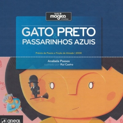 Gato Preto & Passarinhos Azuis | de Anabela Passos
