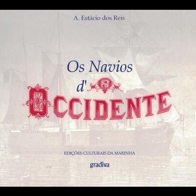 Os Navios d'O Occidente | de A. Estácio dos Reis