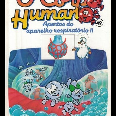 Era Uma Vez... o Corpo Humano - 49 - Apertos do Aparelho Respiratório II