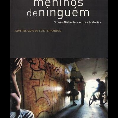 Meninos de Ninguém | de Ana Cristina Pereira