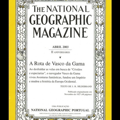 The National Geographic Magazine - Abril 2003 - II Aniversário