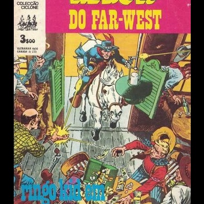 Ciclone - II Série - N.º 33 - Heróis do Far-West: Ringo Kid em Morrer Por Uma Estrela!