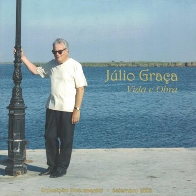 Júlio Graça - Vida e Obra