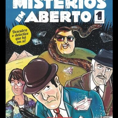 Mistérios em Aberto 1 | de Joana Pereira da Silva, Maria João Vieira e Renato Rocha