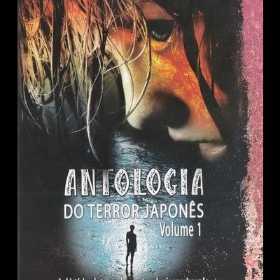 Antologia do Terror Japonês - Série 1 [3DVD]