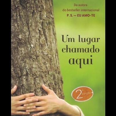 Um Lugar Chamado Aqui | de Cecelia Ahern