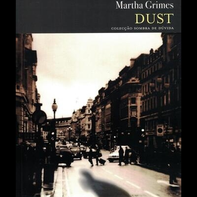 Dust | de Martha Grimes