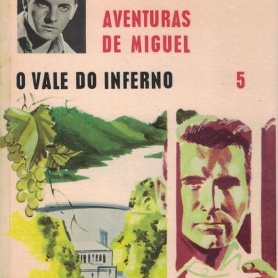 Aventuras de Miguel - 5 - O Vale do Inferno | de Georges Bayard