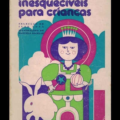 Histórias Inesquecíveis para Crianças | de Vários Autores
