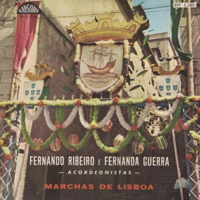 Fernando Ribeiro e Fernanda Guerra | Marchas de Lisboa [EP]