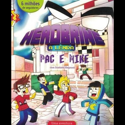 Herobrine: A Lenda | de Pac e Mike
