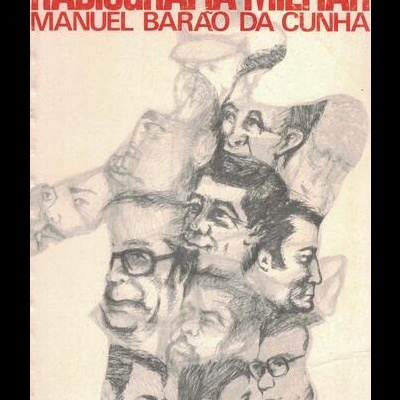 Radiografia Militar | de Manuel Barão da Cunha