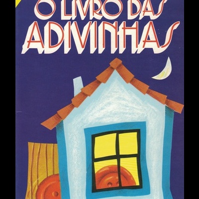O Livro das Adivinhas | de Augusto César Pires de Lima