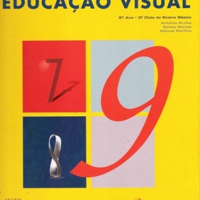 Educação Visual - 9.º Ano | de António Ercílio, Estela Gomes e Manuel Porfírio