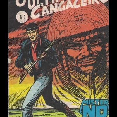Mr. No - Ano 1 - N.º 3 - O Último Cangaceiro