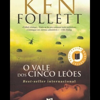 O Vale dos Cinco Leões | de Ken Follett
