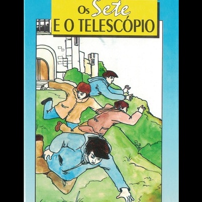 Os Sete e o Telescópio | de Enid Blyton