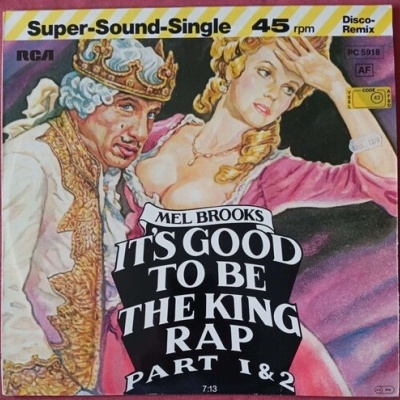 Mel Brooks | It's Good To Be The King Rap Part 1 & 2 [Maxi-Single]