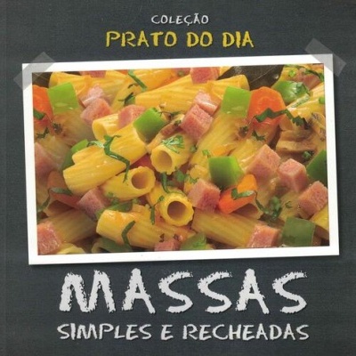 Massas Simples e Recheadas
