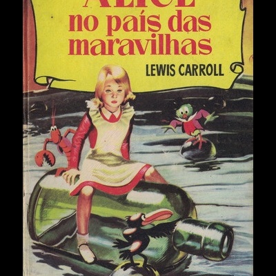 Alice no País das Maravilhas | de Lewis Carroll